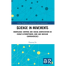 Science in Movements: Knowledge Control and Social Contestation in China's Hydropower, GMO and Nuclear Controversies