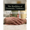 The Realities of Domestic Violence.