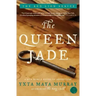 The Queen Jade: A New World Novel of Adventure