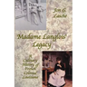 Madame Langlois' Legacy: A Culinary History of French Colonial Louisiana