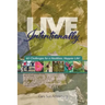 Live Intentionally: 65 Challenges for a Healthier, Happier Life