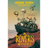 A Rover's Story