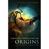 Christian Perspectives on Origins (B&W): B&W Version