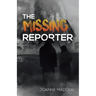 The Missing Reporter