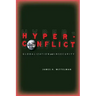 Hyperconflict: Globalization and Insecurity
