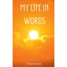 My Life In Words