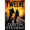 Twelve: A Suspense Thriller