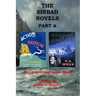 The Sinbad Novels Part A: Action and Passion & Sinbad the Soldier