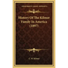 History Of The Kilmer Family In America (1897)