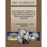 Mervin Mounce, Petitioner, V. United States of America. U.S. Supreme Court Transcript of Record with Supporting Pleadings