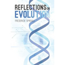 Reflections On Evolution