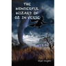 The Wonderful Wizard of Oz in Verse