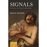 Signals: Evolution, Learning, & Information