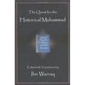 The Quest for the Historical Muhammad