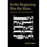 In the Beginning Was the State: Divine Violence in the Hebrew Bible