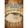 The Ouija Board Jurors: Mystery, Mischief and Misery in the Jury System