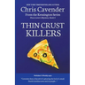 Thin Crust Killers