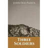 Three Soldiers
