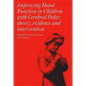 Improving Hand Function in Children with Cerebral Palsy