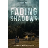 Fading Shadows