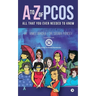 A to Z of Pcos: All That You Ever Needed to Know