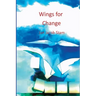 Wings for change: systemic organizational development