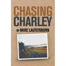 Chasing Charley