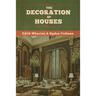 The Decoration of Houses