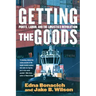 Getting the Goods: Ports, Labor, and the Logistics Revolution
