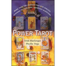 Power Tarot: More Than 100 Spreads That Give Specific Answers to Your Most Important Question