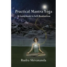 Practical Mantra Yoga