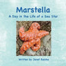 Marstella: A Day in the Life of a Sea Star