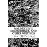 Walden, Civil Disobedience, and Other Writings
