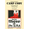 Deming, New Mexico's Camp Cody: A World War One Training Camp