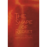 Shape of Regret