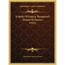 A Study Of Francis Thompson's Hound Of Heaven (1912)