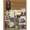 Pioneer Stories from the Buffalo Trace [Vol. II]