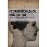 Postphenomenological Investigations: Essays on Human-Technology Relations