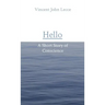 Hello: A Short Story of Conscience