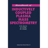 Handbook of Inductively Coupled Plasma Mass Spectrometry