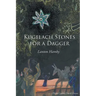 Kugelach Stones for a Dagger
