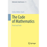 The Code of Mathematics: Proof and Truth