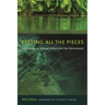 Keeping All the Pieces: Perspectives on Natural History and the Environment