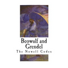 Beowulf and Grendel: A Short Story from the Epic English Poem Beowulf
