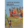 Little Fox's Secret