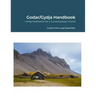 Godar/Gydja Handbook: Living Heathenry for a Contemporary World
