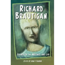 Richard Brautigan: Essays on the Writings and Life