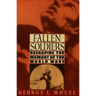 Fallen Soldiers: Reshaping the Memory of the World Wars