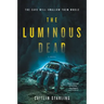 The Luminous Dead