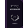 Stock Raising and Sheep Farming in North-Western Iowa. [By] J.B. & W.B. Close